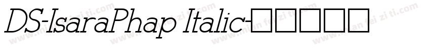 DS-IsaraPhap Italic字体转换